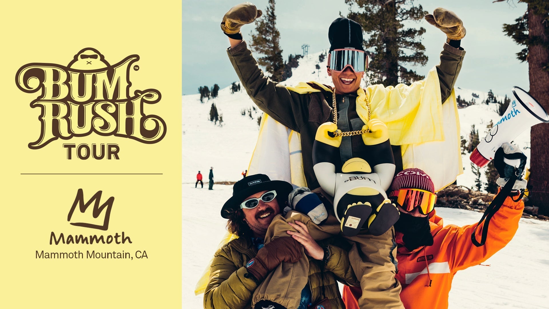 Mammoth Bum Rush Tour